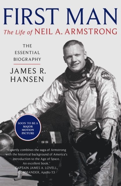 James Hansen - First Man: The Life of Neil Armstrong, E-bok