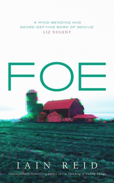 Iain Reid - Foe, E-bok