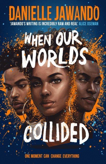 Danielle Jawando - When Our Worlds Collided, E-bok