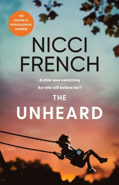 Nicci French - Unheard, E-bok