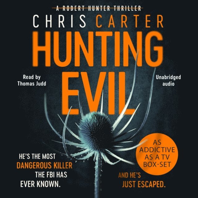 Chris Carter - Hunting Evil, Ljudbok