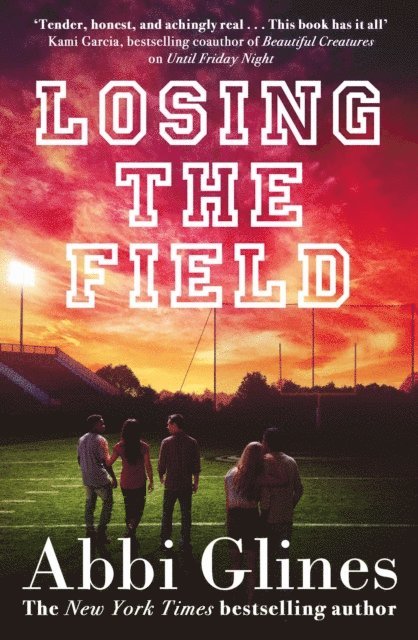 Abbi Glines - Losing the Field, E-bok