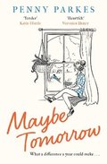 Maybe Tomorrow