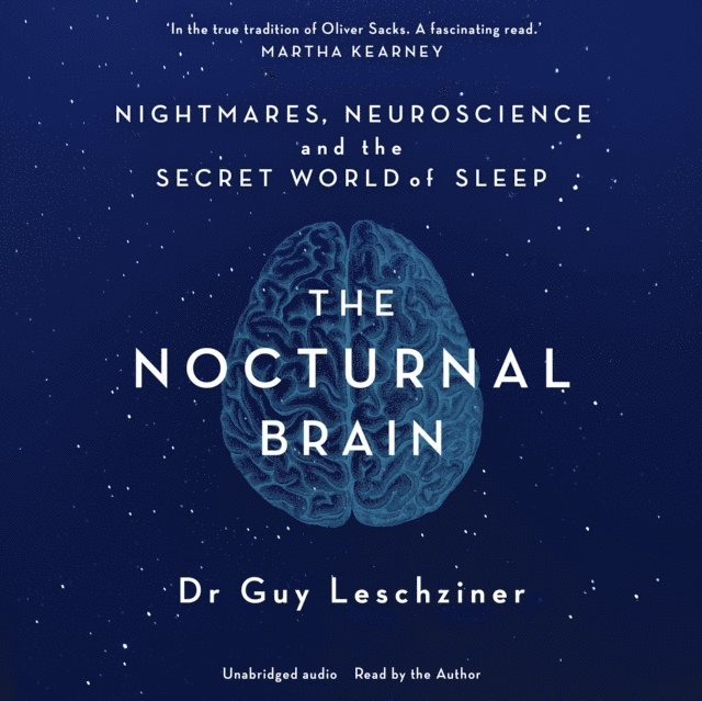 Guy Leschziner - Nocturnal Brain, Ljudbok