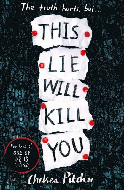 Chelsea Pitcher - This Lie Will Kill You, E-bok