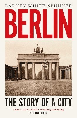Barney White-Spunner - Berlin, Häftad