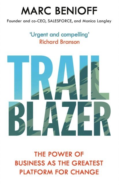 Marc Benioff - Trailblazer, E-bok