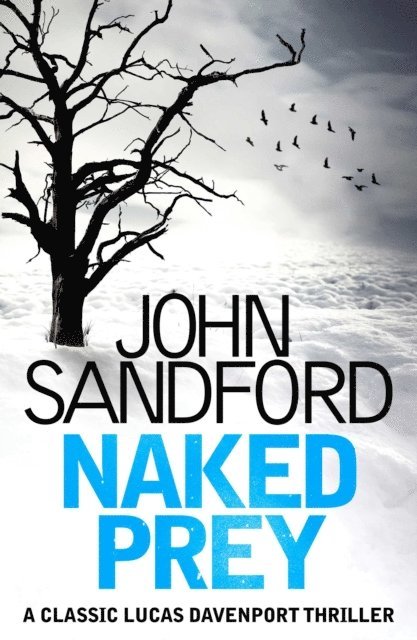 John Sandford - Naked Prey, E-bok