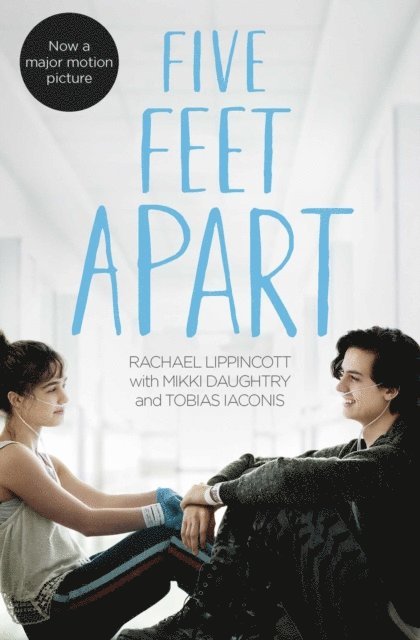 Tobias Iaconis, Mikki Daughtry, Rachael Lippincott - Five Feet Apart, E-bok. Tillgänglighet: Lägg i varukorg