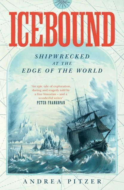Andrea Pitzer - Icebound, E-bok