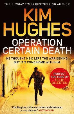 Kim Hughes - Operation Certain Death, Häftad