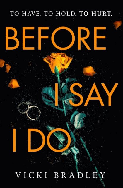 Vicki Bradley - Before I Say I Do, E-bok