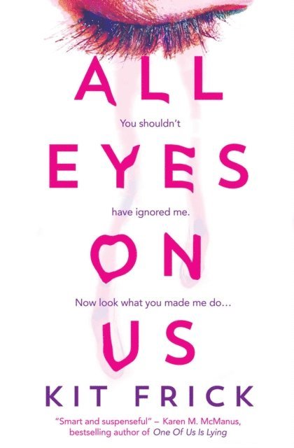 Kit Frick - All Eyes on Us, E-bok
