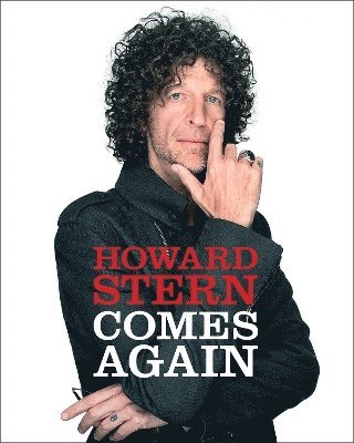 Howard Stern - Howard Stern Comes Again, Inbunden