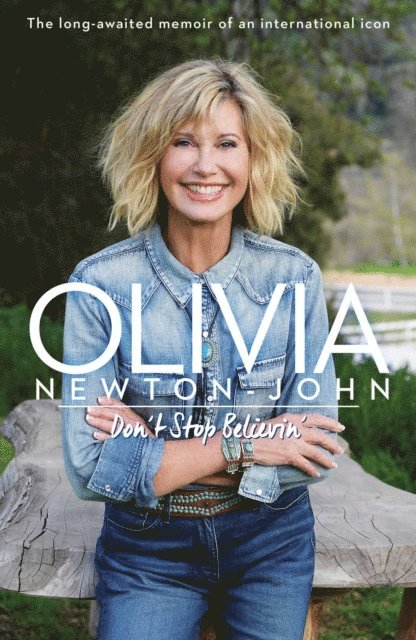 Olivia Newton-John - Don't Stop Believin', E-bok