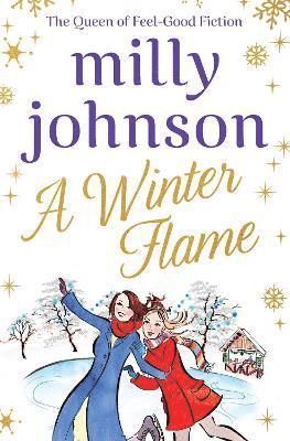Milly Johnson - Winter Flame, Häftad