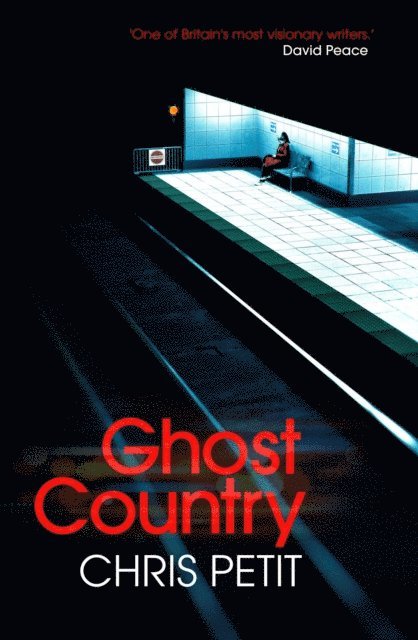 Chris Petit - Ghost Country, E-bok