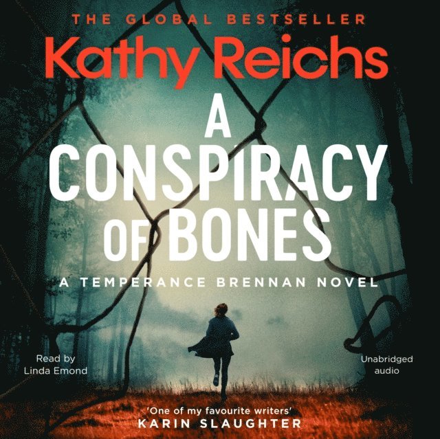 Kathy Reichs - Conspiracy of Bones, Ljudbok