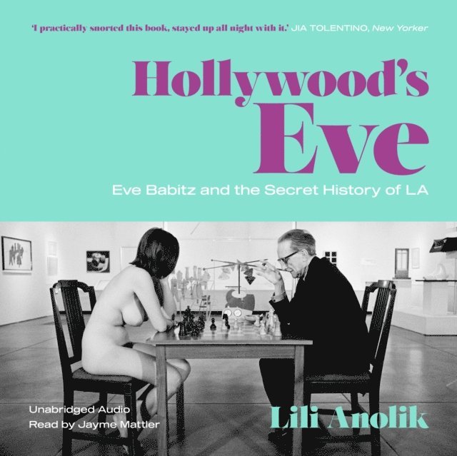 Lili Anolik - Hollywood's Eve, Ljudbok