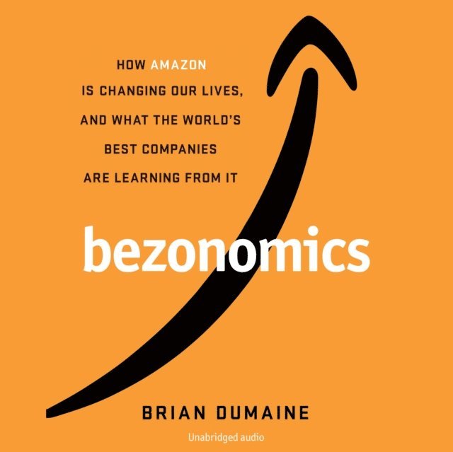Brian Dumaine - Bezonomics, Ljudbok