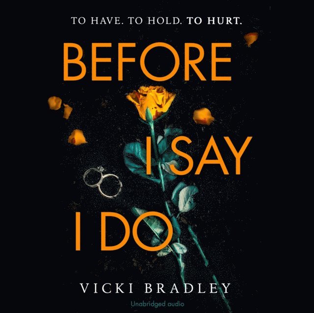 Jane Collingwood, Vicki Bradley - Before I Say I Do, Ljudbok