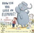 How Can You Lose an Elephant