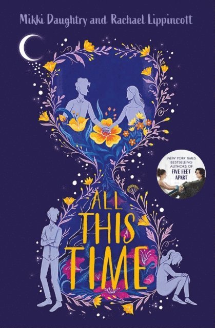Mikki Daughtry, Rachael Lippincott - All This Time, E-bok. Tillgänglighet: Lägg i varukorg