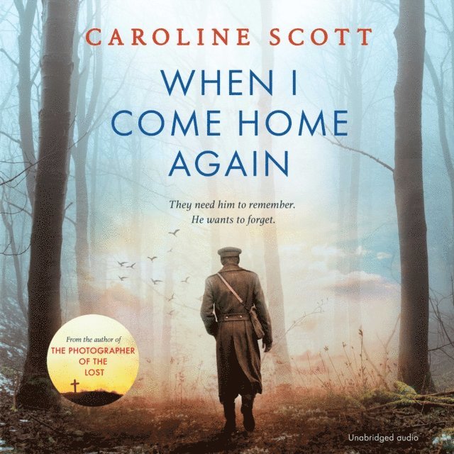 Caroline Scott - When I Come Home Again, Ljudbok