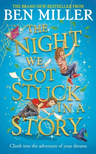 Ben Miller - Night We Got Stuck in a Story, E-bok