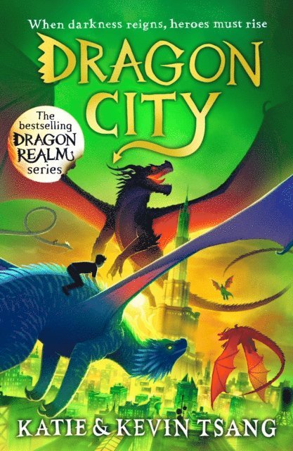Kevin Tsang, Katie Tsang - Dragon City, E-bok