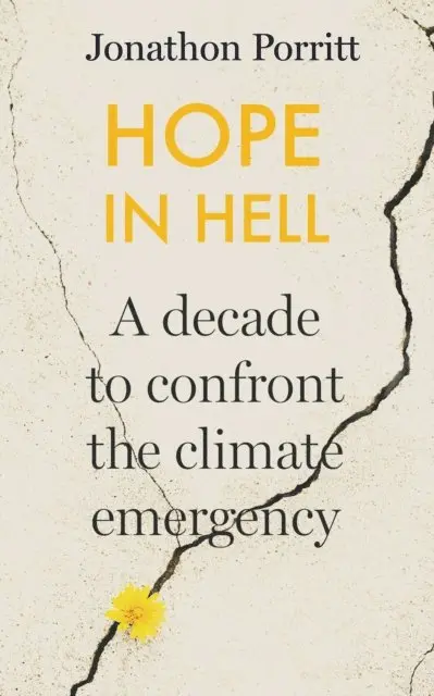 Jonathon Porritt - Hope in Hell, E-bok. Tillgänglighet: Lägg i varukorg