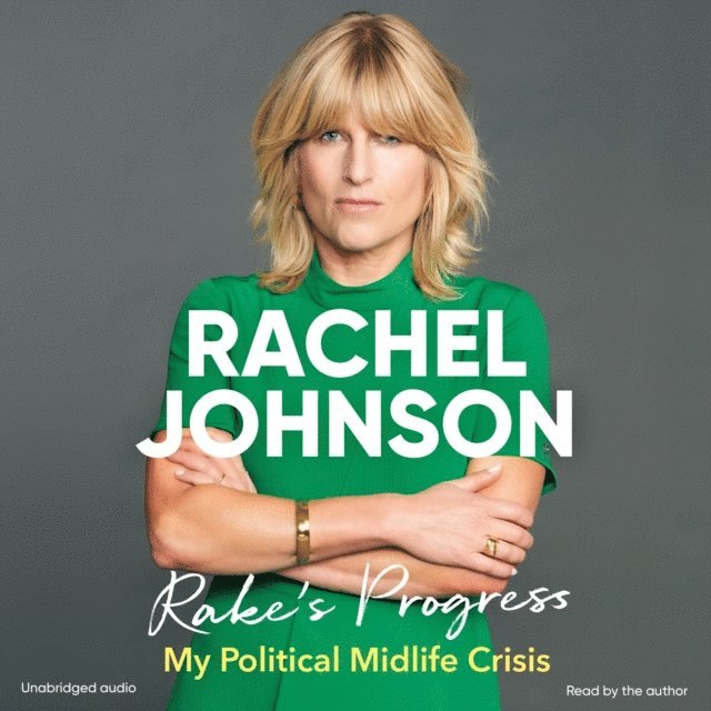 Rachel Johnson - Rake's Progress, Ljudbok