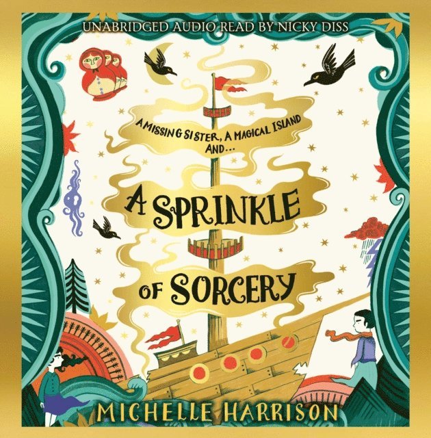 Michelle Harrison - Sprinkle of Sorcery, Ljudbok
