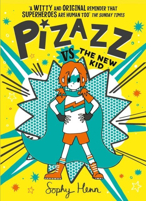 Sophy Henn - Pizazz vs The New Kid, E-bok