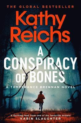 Kathy Reichs - Conspiracy of Bones, Häftad