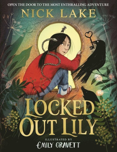 Nick Lake - Locked Out Lily, E-bok