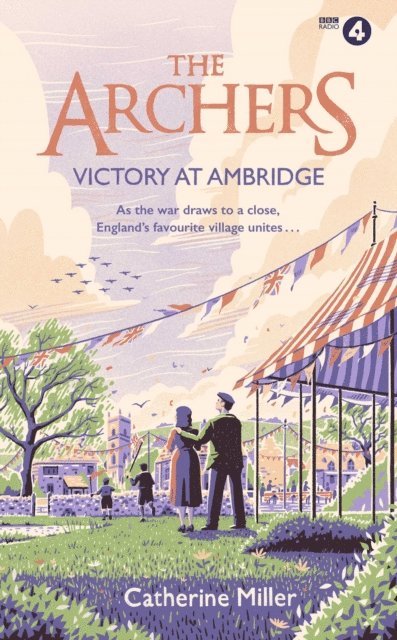 Catherine Miller - Archers: Victory at Ambridge, E-bok