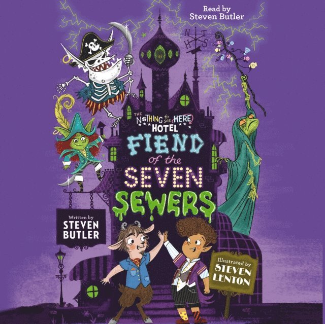 Steven Butler - Fiend of the Seven Sewers, Ljudbok