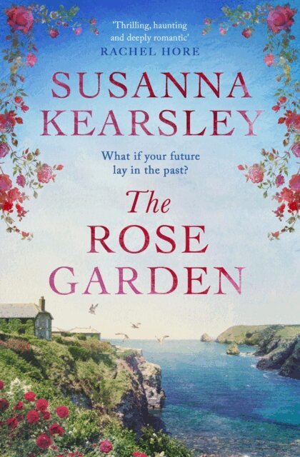 Susanna Kearsley - Rose Garden, E-bok