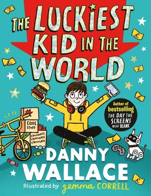 Danny Wallace - Luckiest Kid in the World, E-bok