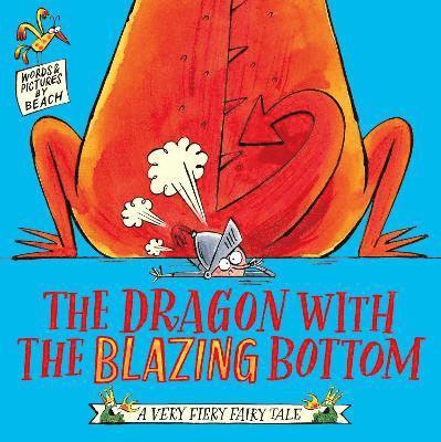 Beach - Dragon with the Blazing Bottom, Häftad