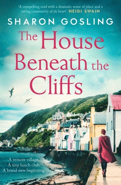 Sharon Gosling - House Beneath the Cliffs, E-bok