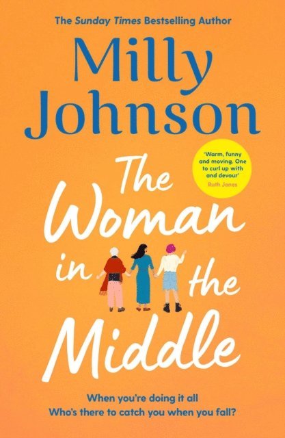 Milly Johnson - Woman in the Middle, E-bok