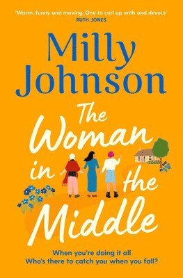 Milly Johnson - Woman in the Middle, Häftad