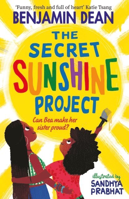 Benjamin Dean - Secret Sunshine Project, E-bok