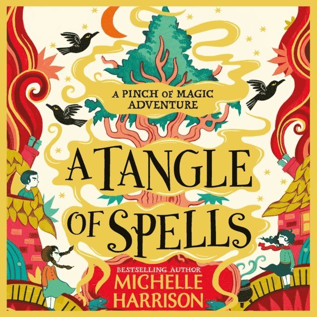 Michelle Harrison - Tangle of Spells, Ljudbok