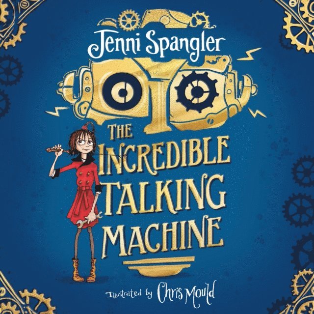 Jenni Spangler - Incredible Talking Machine, Ljudbok
