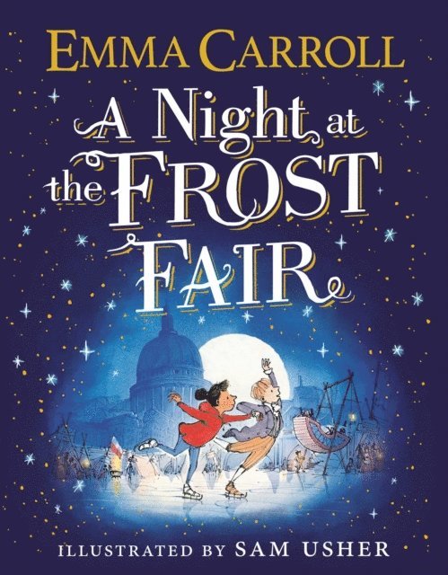 Emma Carroll - Night at the Frost Fair, E-bok