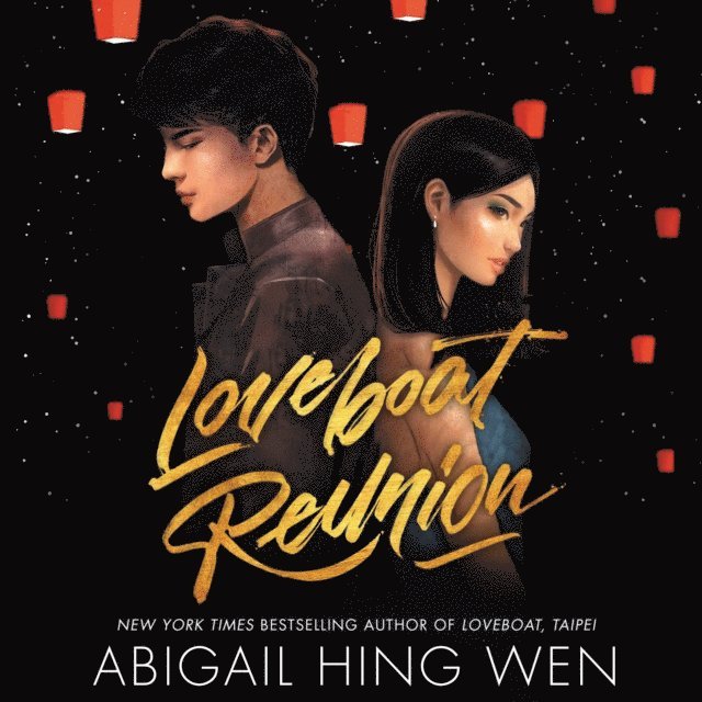 Abigail Hing Wen - Loveboat Reunion, Ljudbok
