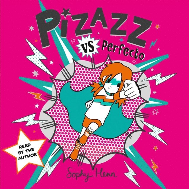 Sophy Henn - Pizazz vs Perfecto, Ljudbok